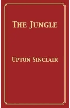 The Jungle - Upton Sinclair