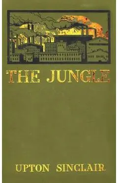 The Jungle - Upton Sinclair