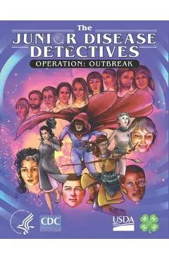The Junior Disease Detectives: Operation Outbreak - Douglas Jordan