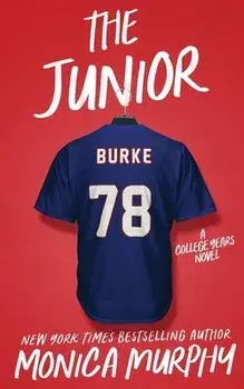 The Junior, Paperback/Monica Murphy