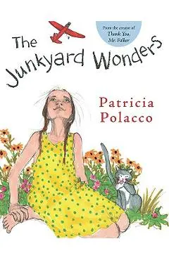 The Junkyard Wonders - Patricia Polacco