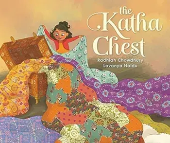 The Katha Chest, Hardback/Radhiah Chowdhury