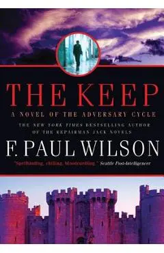 The Keep: A Novel of the Adversary Cycle - F. Paul Wilson