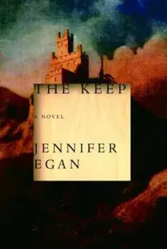 The Keep, Paperback/Jennifer Egan