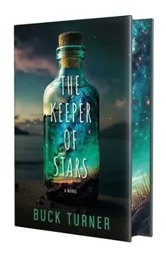 The Keeper of Stars: Special Hardcover Edition - Buck Turner