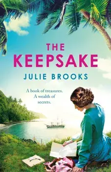 The Keepsake. A thrilling dual-time novel of long-buried family secrets, Paperback/Julie Brooks