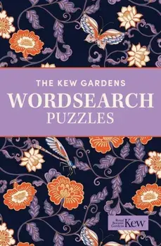 The Kew Gardens Wordsearch Puzzles. Over 200 Puzzles, Paperback/Eric Saunders