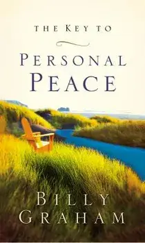 The Key to Personal Peace, Paperback/Billy Graham