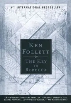 The Key to Rebecca, Paperback/Ken Follett