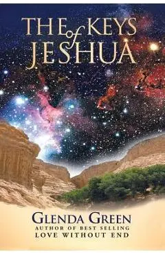 The Keys of Jeshua - Glenda Green