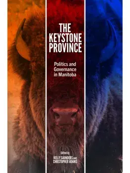 The Keystone Province. Politics and Governance in Manitoba, Paperback/***