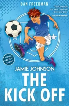 The Kick Off (2021 edition), Paperback/Dan Freedman