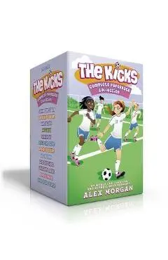 The Kicks Complete Paperback Collection (Boxed Set): Saving the Team; Sabotage Season; Win or Lose; Hat Trick; Shaken Up; Settle the Score; Under Pres - Alex Morgan