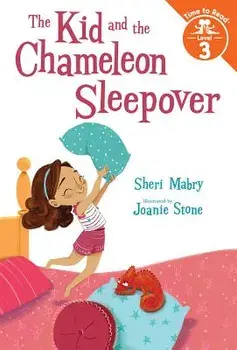 The Kid and the Chameleon Sleepover, Hardcover/Sheri Mabry