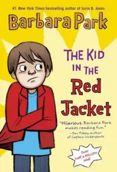 The Kid in the Red Jacket, Paperback/Barbara Park