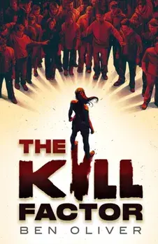 The Kill Factor, Paperback/Ben Oliver