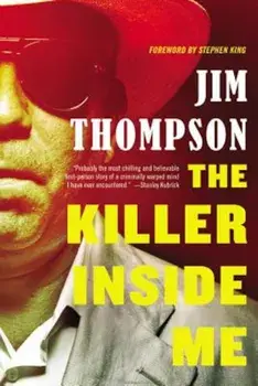 The Killer Inside Me, Paperback/Jim Thompson