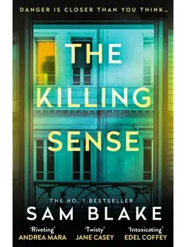 The Killing Sense. Main, Paperback/Sam Blake
