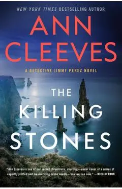 The Killing Stones: A Detective Jimmy Perez Novel - Ann Cleeves
