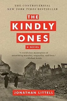 The Kindly Ones, Paperback/Jonathan Littell