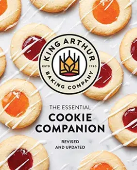 The King Arthur Baking Company Essential Cookie Companion, Hardback/King Arthur Baking Company