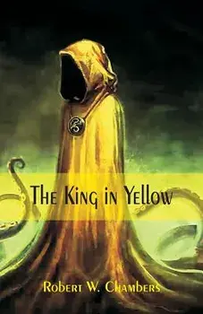 The King in Yellow, Paperback/Robert W. Chambers