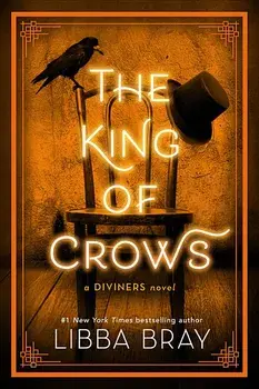The King of Crows, Hardcover/Libba Bray