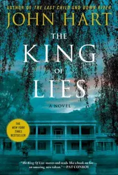 The King of Lies, Paperback/John Hart
