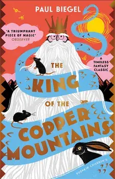 The King of the Copper Mountains, Paperback/Paul Biegel