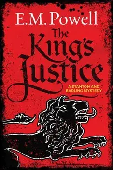 The King's Justice, Paperback/E. M. Powell