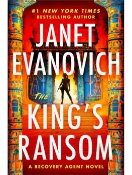 The King's Ransom. An action-packed sequel to The Recovery Agent, Paperback/Janet Evanovich