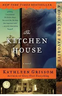 The Kitchen House - Kathleen Grissom