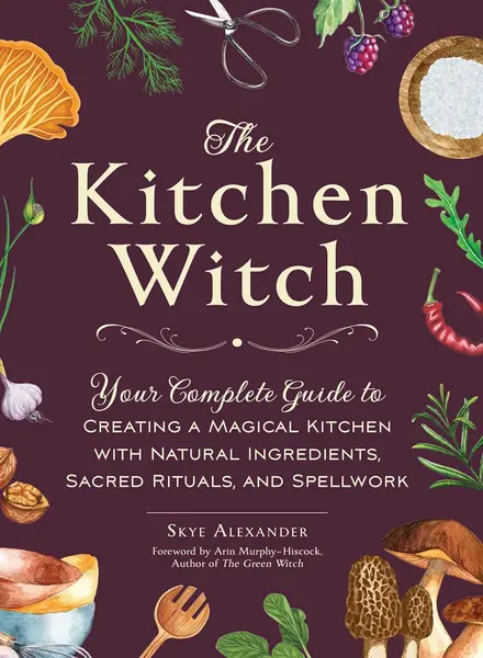 The Kitchen Witch: Your Complete Guide