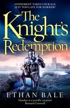 The Knight's Redemption, Paperback/Ethan Bale