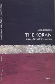 The Koran: A Very Short Introduction, Paperback/Michael Cook
