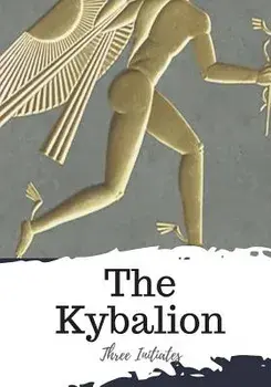The Kybalion, Paperback/Three Initiates