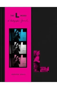 The L Word: A Photographic Journal - Jennifer Beals