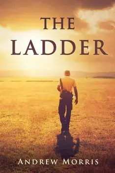 The Ladder, Paperback/Andrew Morris