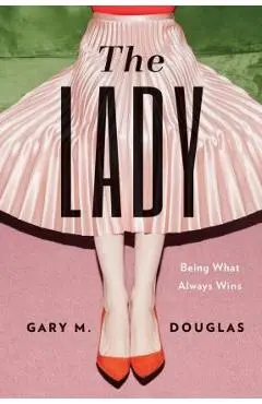 The Lady - Gary M. Douglas