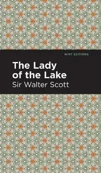 The Lady of the Lake, Hardcover/Sir Walter Scott