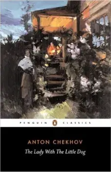 The Lady with the Little Dog/Anton Chekhov