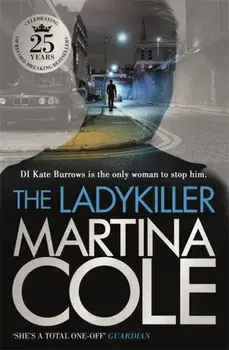 The Ladykiller. A deadly thriller filled with shocking twists, Paperback/Martina Cole