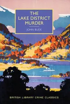 The Lake District Murder, Paperback/John Bude