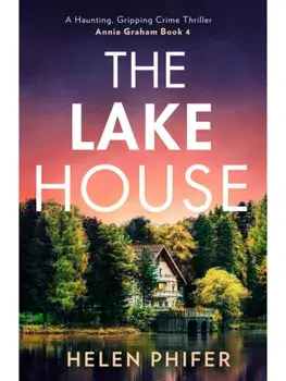 The Lake House, Paperback/Helen Phifer