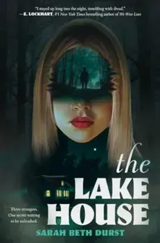The Lake House, Paperback/Sarah Beth Durst