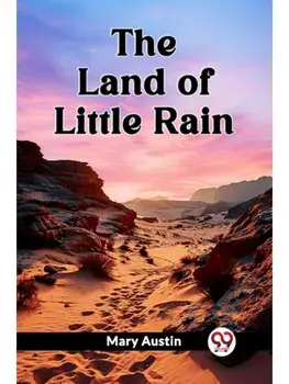 The Land of Little Rain, Paperback/***