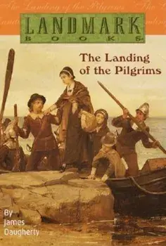 The Landing of the Pilgrims, Paperback/James Daugherty