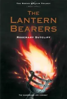 The Lantern Bearers, Paperback/Rosemary Sutcliff