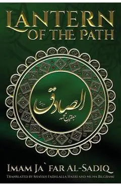 The Lantern of the Path - Imam Ja Al-sadiq