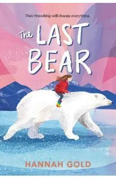 The Last Bear - Hannah Gold